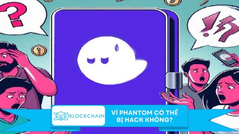 Ví Phantom có thể bị hack không?