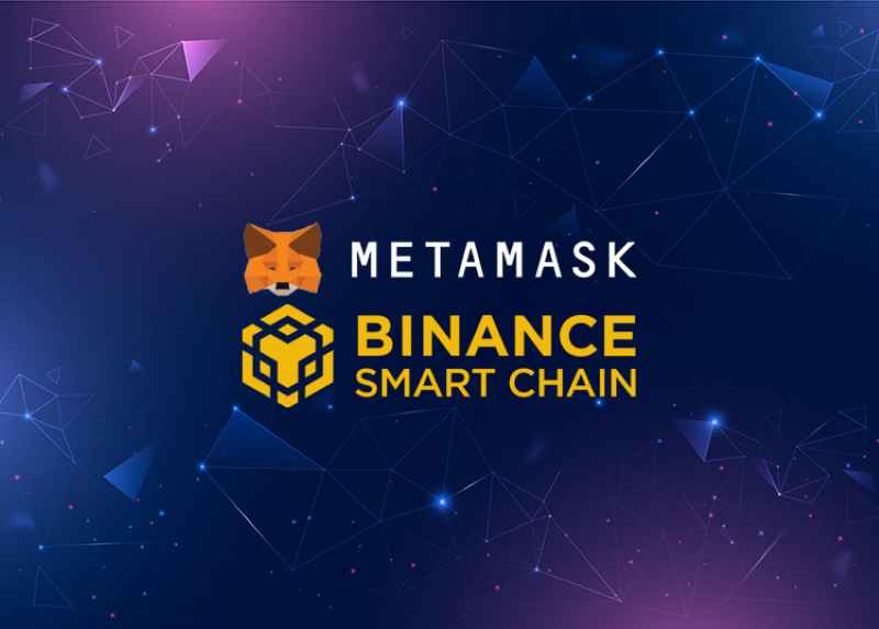 Cách thêm mạng BSC vào MetaMask