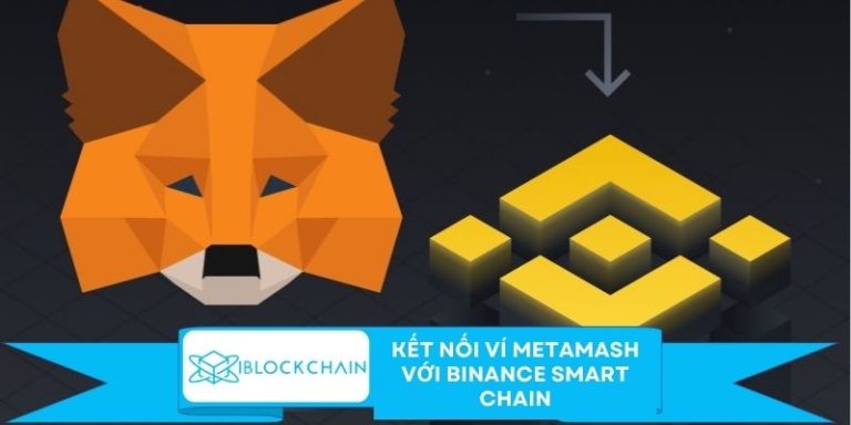 Kết nối ví Metamash với Binance Smart Chain