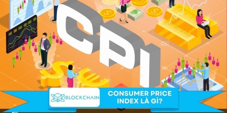 Consumer Price Index là gì?