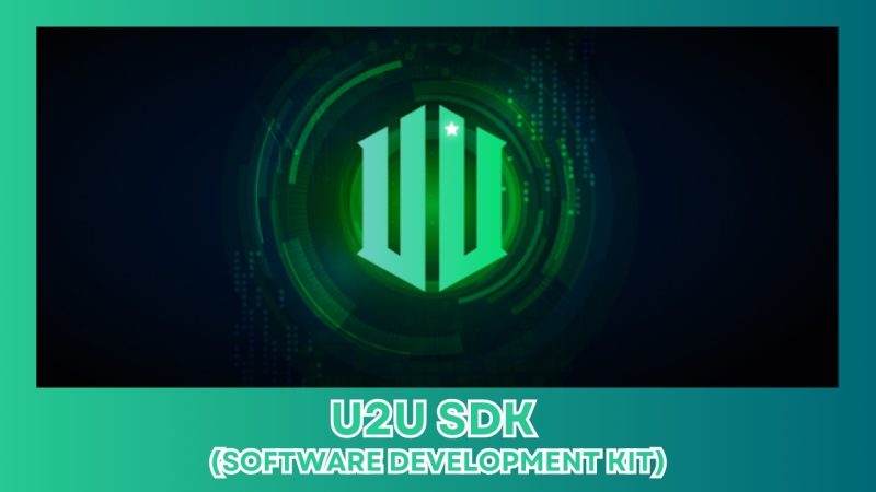 Ra mắt SDK U2U