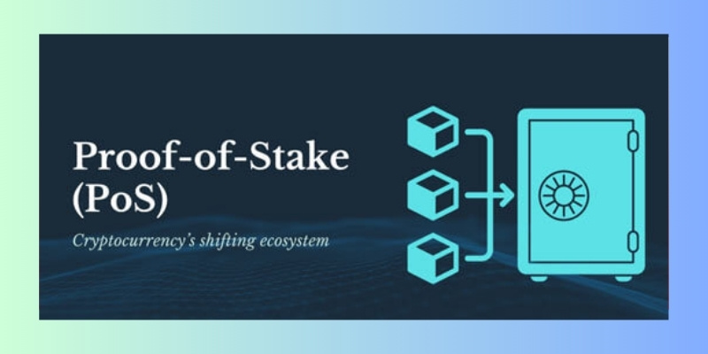 Proof of Stake