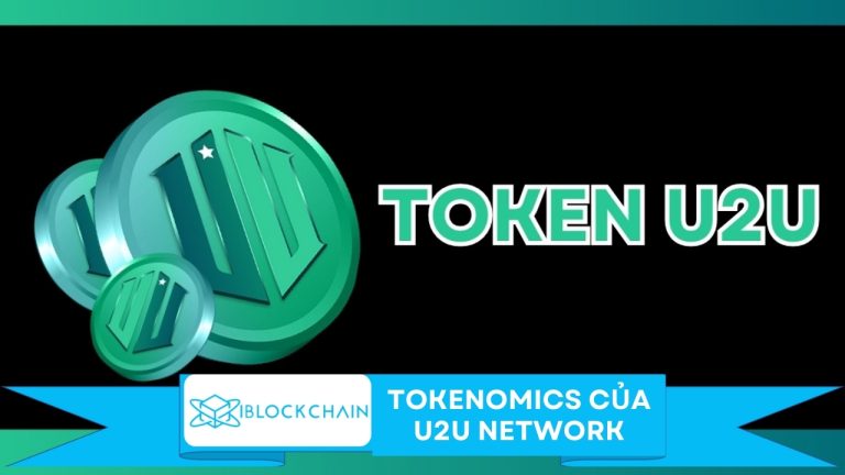 Tokenomics của U2U Network