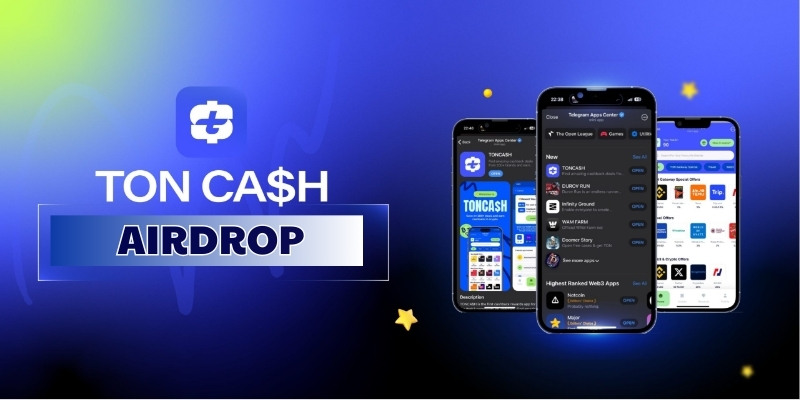 Hướng dẫn chi tiết tham gia chương trình Airdrop TONCA$H