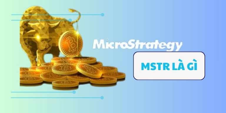 MSTR là gì