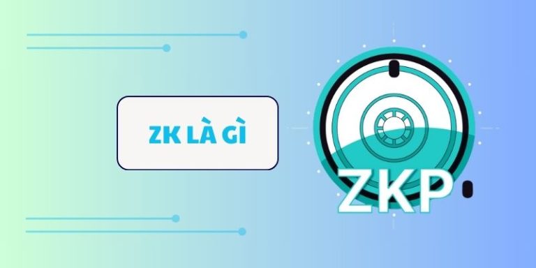 ZK là gì